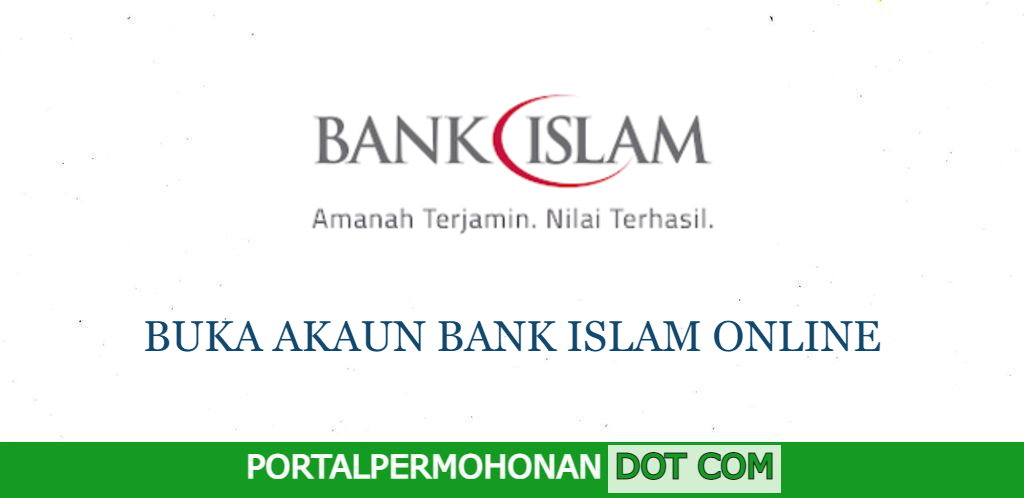 BUKA AKAUN BANK ISLAM ONLINE