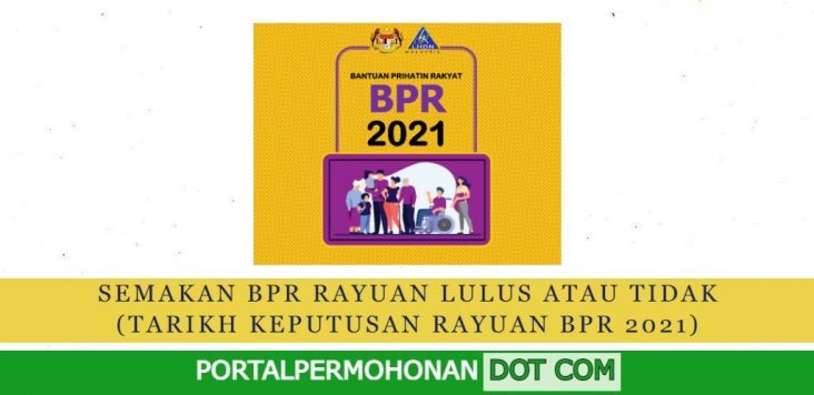 2021 semakan bpr BPR 2021: